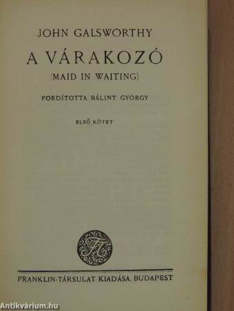 A várakozó I-II.