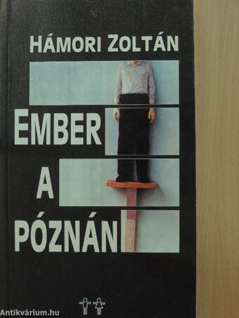 Ember a póznán