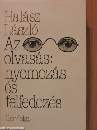 Az olvasás: nyomozás és felfedezés