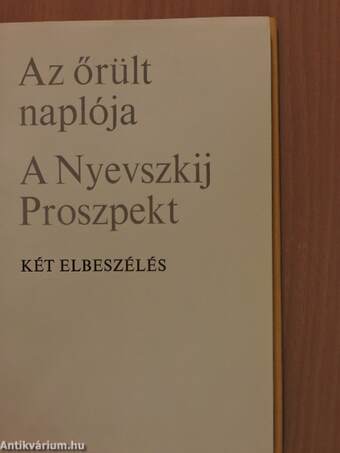 Az őrült naplója/A Nyevszkij Proszpekt