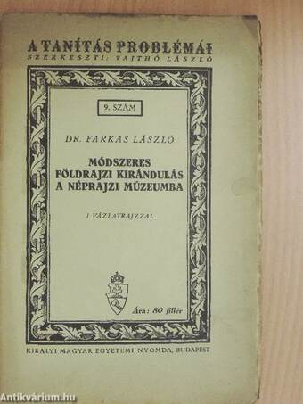 Módszeres földrajzi kirándulás a Néprajzi Múzeumba