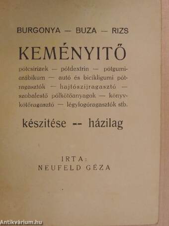 Burgonya - buza - rizs keményitő