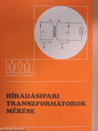 Híradásipari transzformátorok mérése