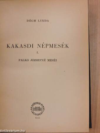 Kakasdi népmesék I.