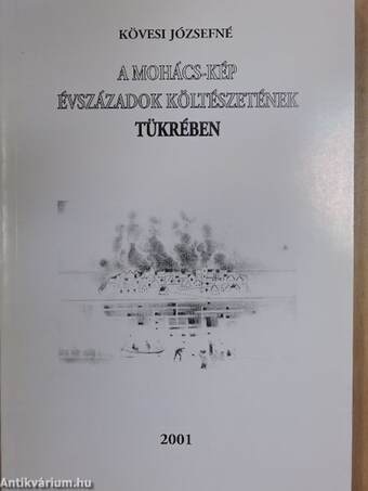 A mohács-kép évszázadok költészetének tükrében