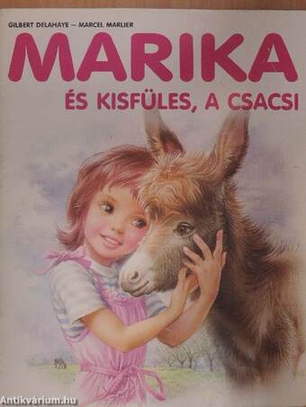 Marika és Kisfüles, a csacsi