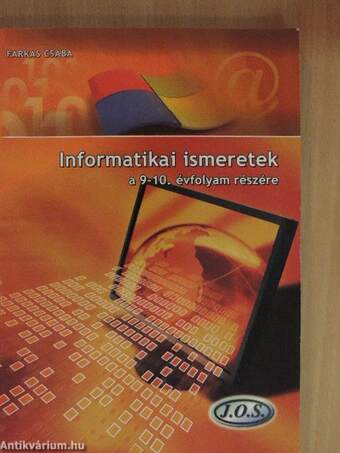 Informatikai ismeretek a 9-10. évfolyam részére