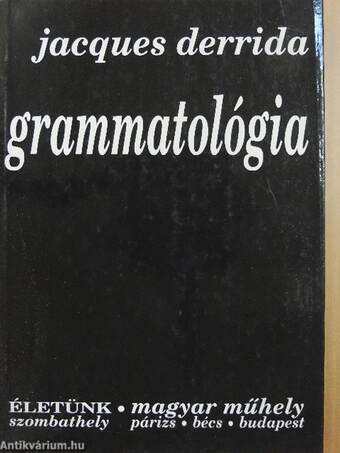Grammatológia I. rész