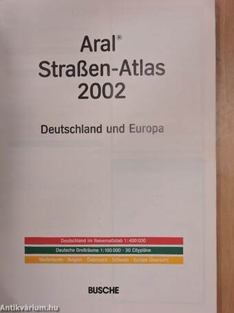 Aral Straßen-Atlas 2002