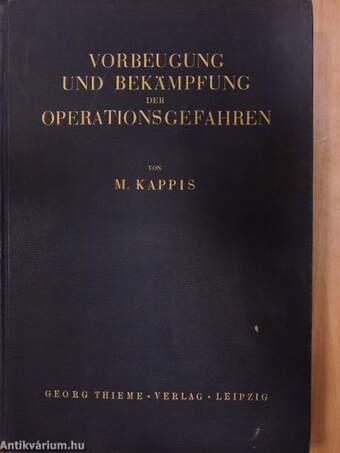 Vorbeugung und Bekämpfung der Operationsgefahren