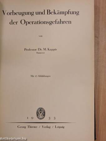 Vorbeugung und Bekämpfung der Operationsgefahren