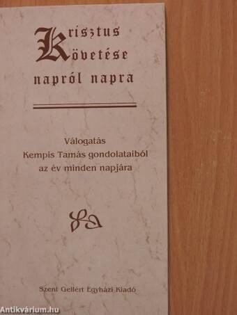 Krisztust követjük - napról napra