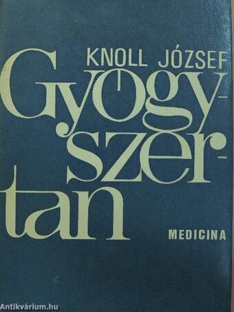 Gyógyszertan I-II.