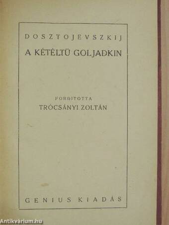 A kétéltü Goljadkin