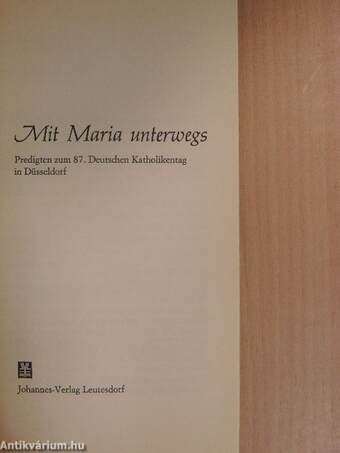 Mit Maria Unterwegs