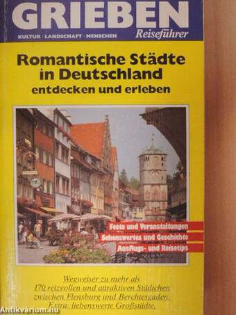 Romantische Städte in Deutschland entdecken und erleben
