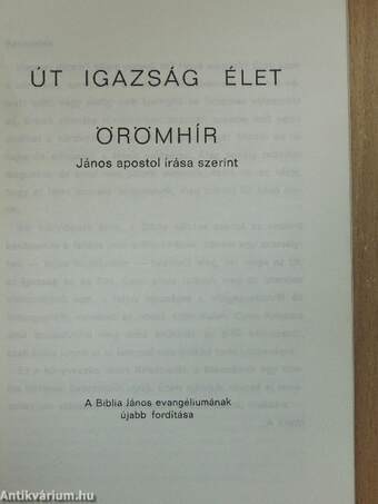 Út, igazság, élet