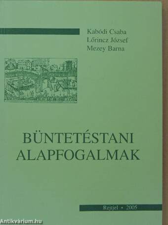 Büntetéstani alapfogalmak