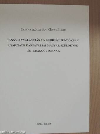 Tannyelvválasztás a kisebbségi régiókban: Útmutató kárpátaljai magyar szülőknek és pedagógusoknak