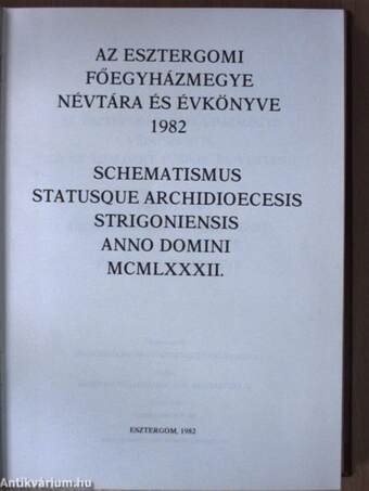 Az esztergomi Főegyházmegye névtára és évkönyve 1982