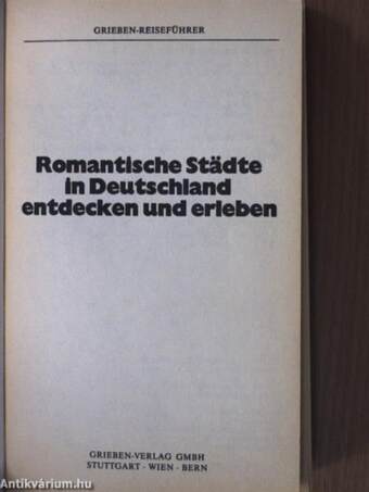 Romantische Städte in Deutschland entdecken und erleben