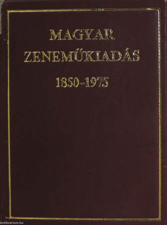 Magyar zeneműkiadás 1850-1975 (minikönyv) (számozott)