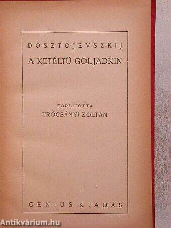 A kétéltü Goljadkin