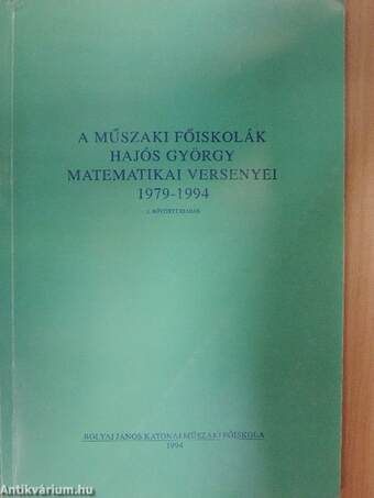 A műszaki főiskolák Hajós György matematikai versenyei 1979-1994