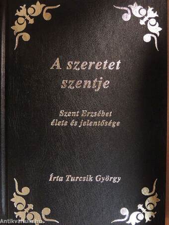 A szeretet szentje