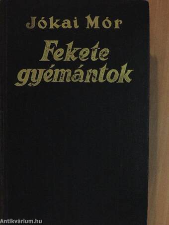 Fekete gyémántok I-II.