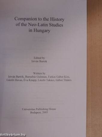 Companion to the History of the Neo-Latin Studies in Hungary