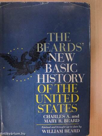 The Beards' New Basic History of the United States