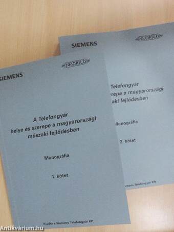 A Telefongyár helye és szerepe a magyarországi műszaki fejlődésben 1-2.