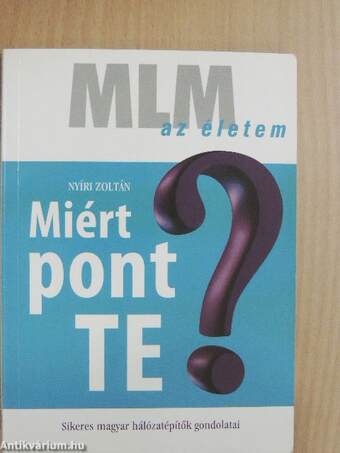 Miért pont te?