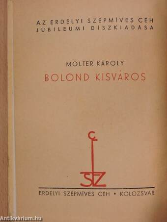 Bolond kisváros