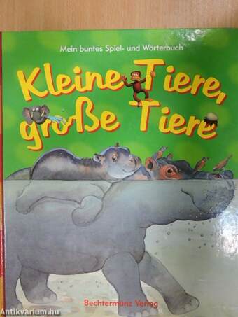 Kleine Tiere, große Tiere