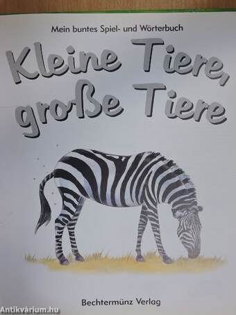 Kleine Tiere, große Tiere