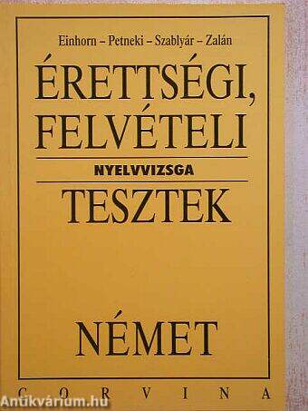 Érettségi, felvételi, nyelvvizsga tesztek - Német