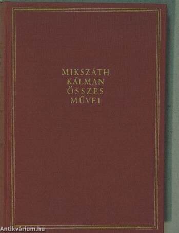 "36 kötet a Mikszáth Kálmán összes művei sorozatból (nem teljes sorozat)"