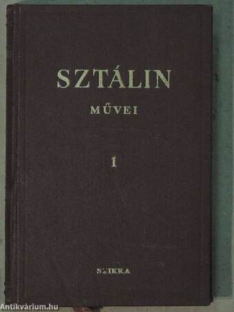 I. V. Sztálin művei 1-13./Joszif Visszarionovics Sztálin