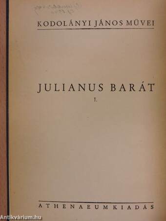 Julianus barát I-II.