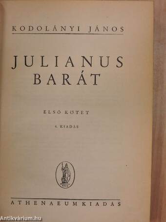 Julianus barát I-II.