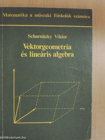 Vektorgeometria és lineáris algebra