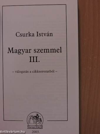 Magyar szemmel III.