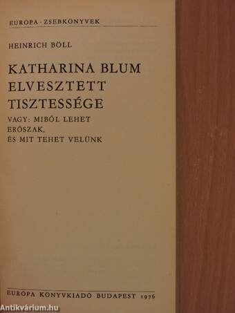 Katharina Blum elvesztett tisztessége