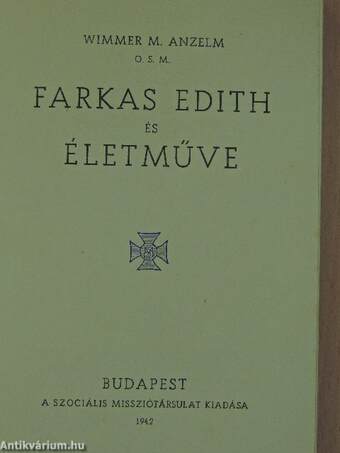 Farkas Edith és életműve