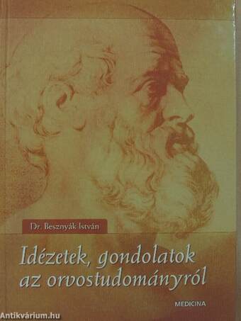 Idézetek, gondolatok az orvostudományról