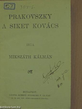 Prakovszky, a siket kovács