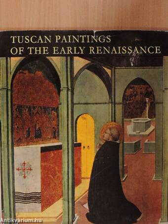 Tuscan Paintings of the early Renaissance