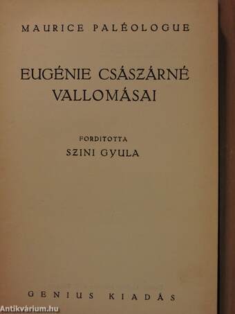 Eugénie császárné vallomásai